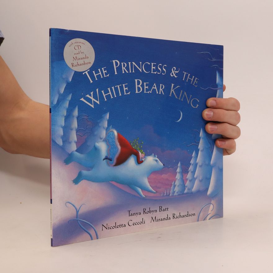 Tanya Robyn Batt Princess and the White Bear King