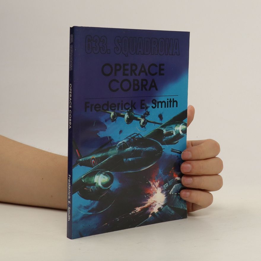 Frederick E. Smith 633. Squadrona, Operace Cobra