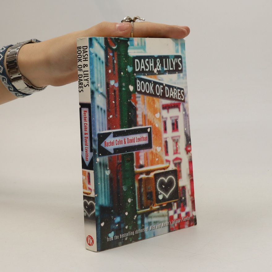 Rachel Cohn Dash & Lily's Book of Dares