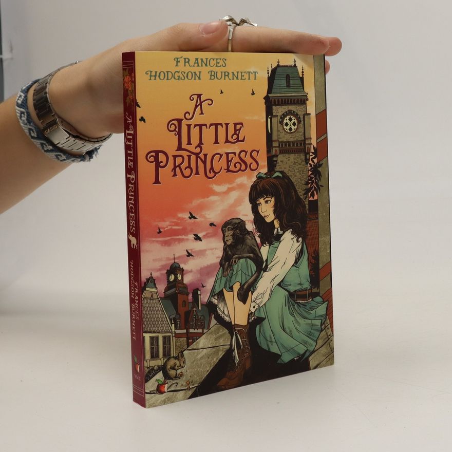 Frances Hodgson Burnett A Little Princess