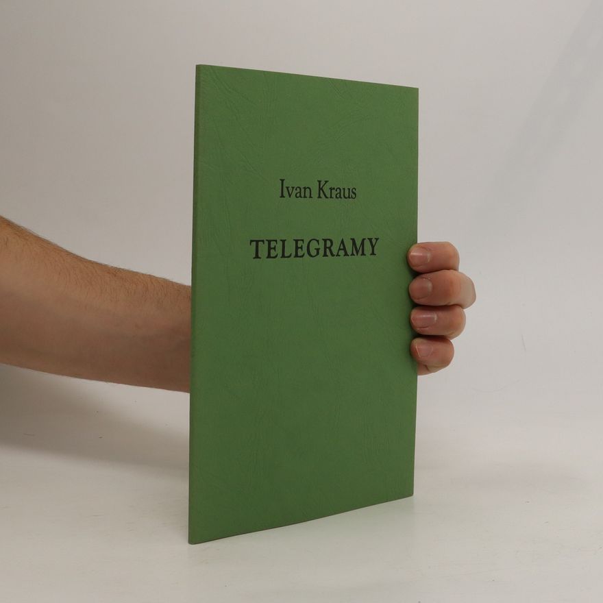 Ivan Kraus Telegramy