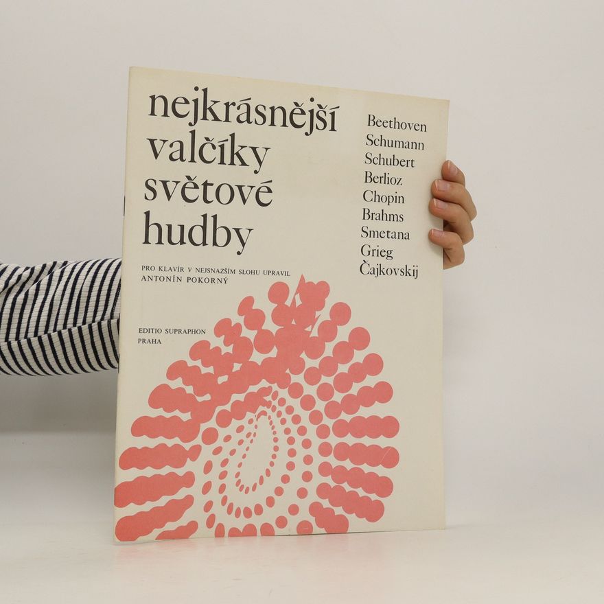 Antonín Dvořák Nejkrásnější valčíky světové hudby