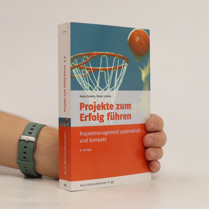Heinz Schelle Projekte zum Erfolg führen