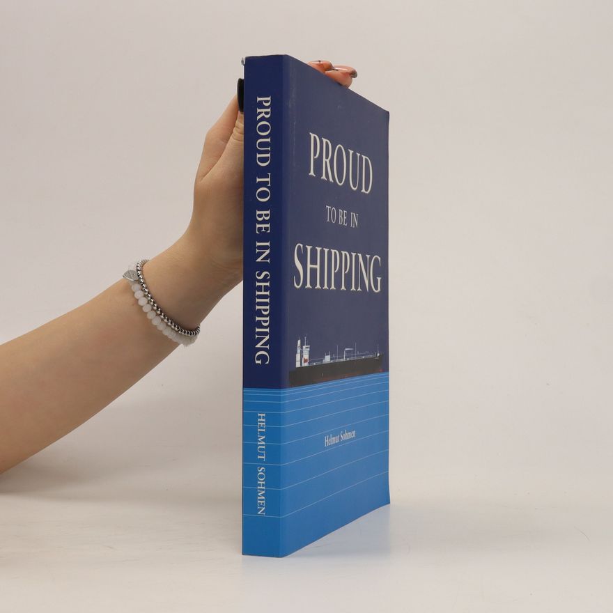Helmut Sohmen Proud To Be In Shipping