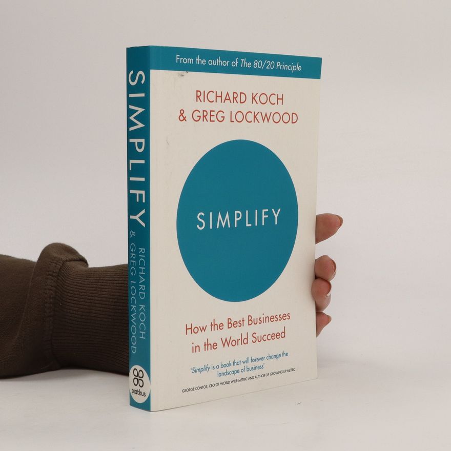 Richard Koch Simplify
