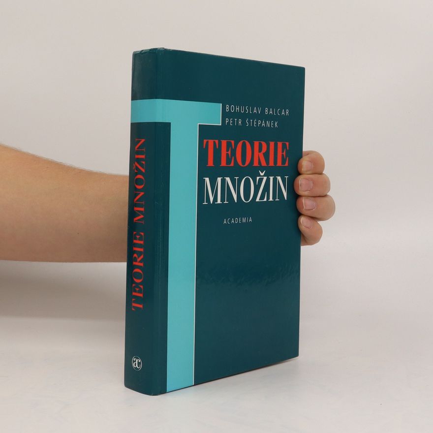 Bohuslav Balcar Teorie množin