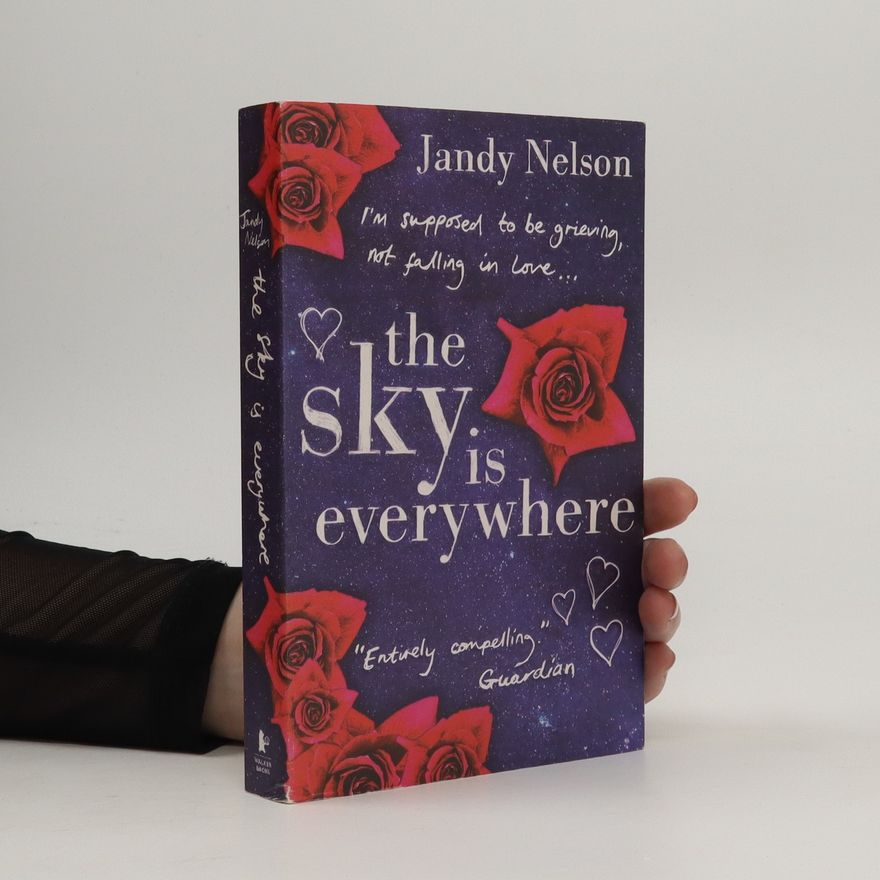 Jandy Nelson The Sky Is Everywhere