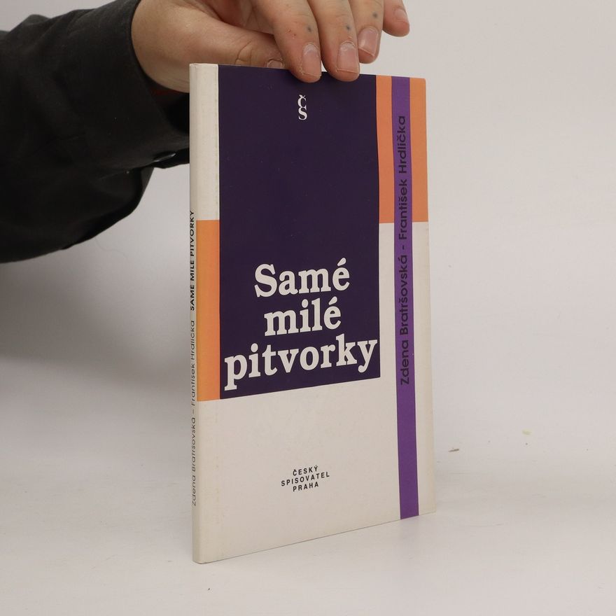 František Hrdlička Samé milé pitvorky