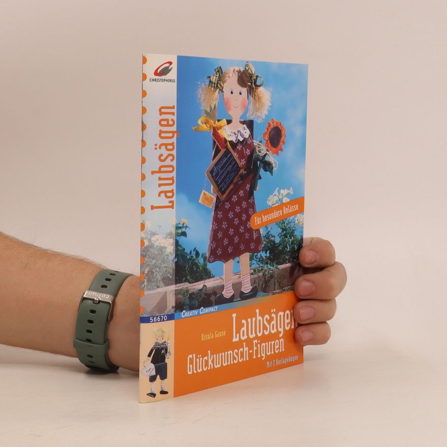 Ursula Gause Laubsägen - Glückwunsch-Figuren