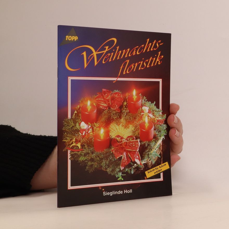 Autorenkollektiv Weihnachtsfloristik