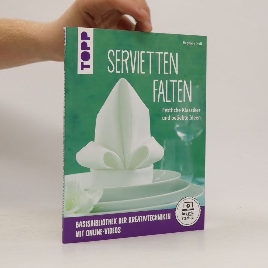 Sieglinde Holl Servietten falten