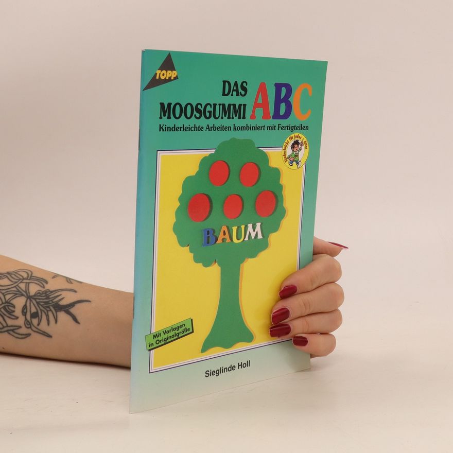 Autorenkollektiv Das Moosgummi-ABC
