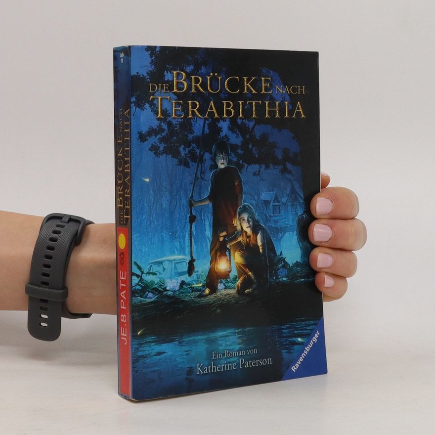 Katherine Paterson Die Brücke nach Terabithia