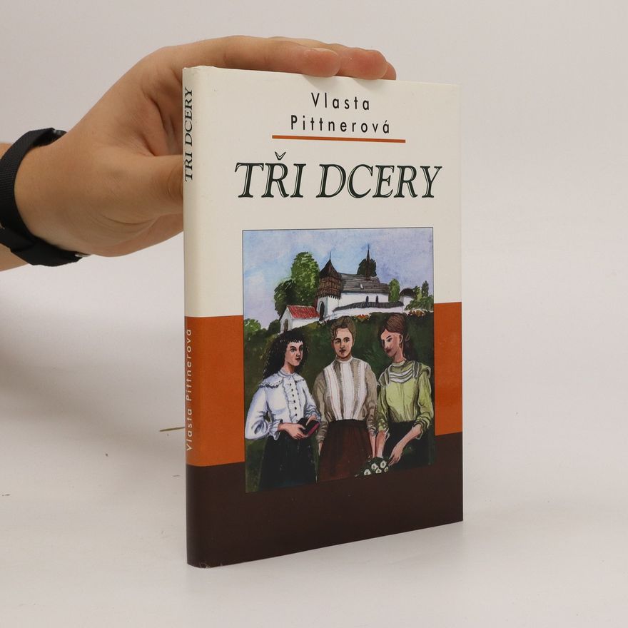 Vlasta Pittnerová Tři dcery
