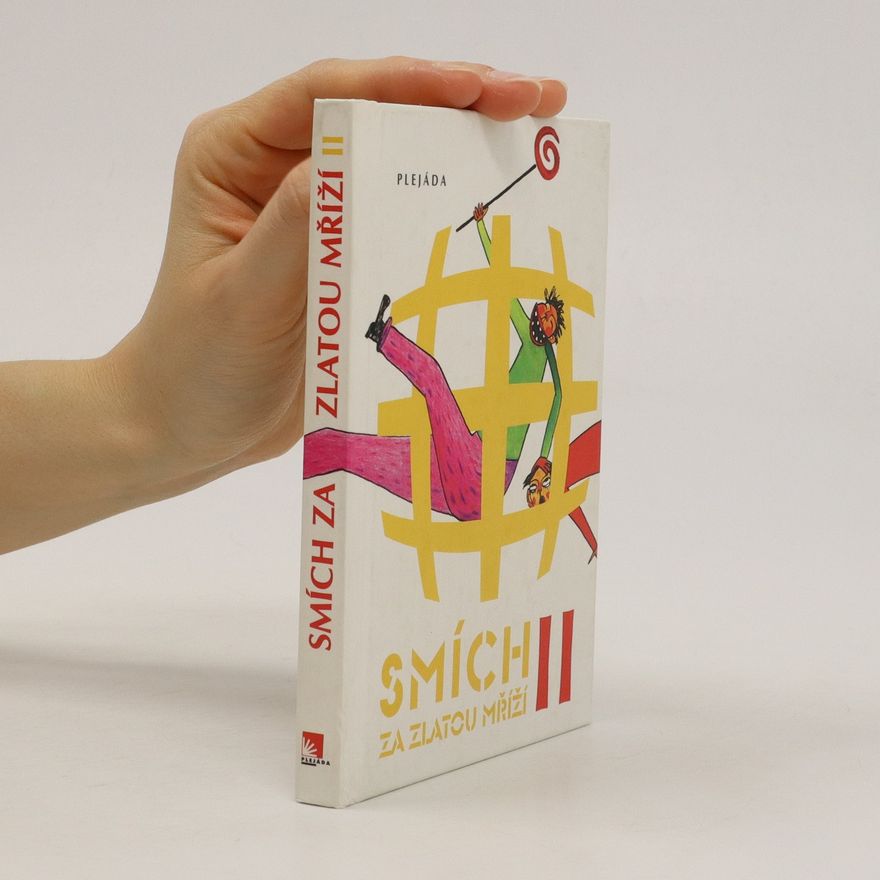 Autorenkollektiv Smích za zlatou mříží 2.