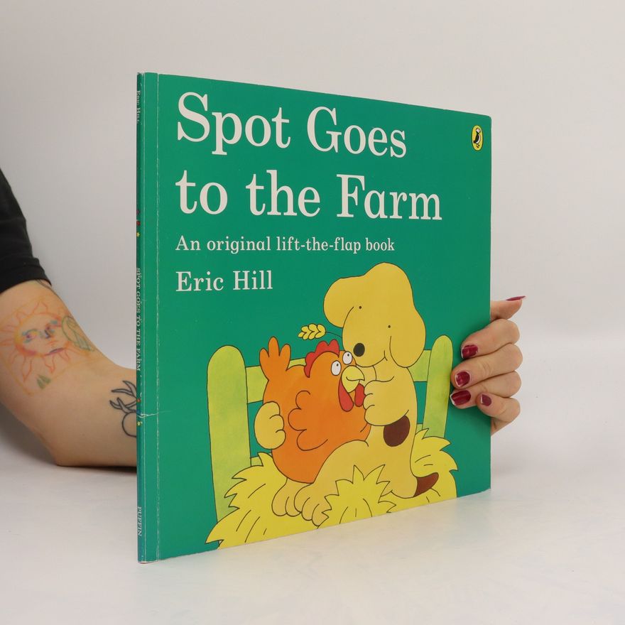 Eric Hill Spot Goes to the Farm