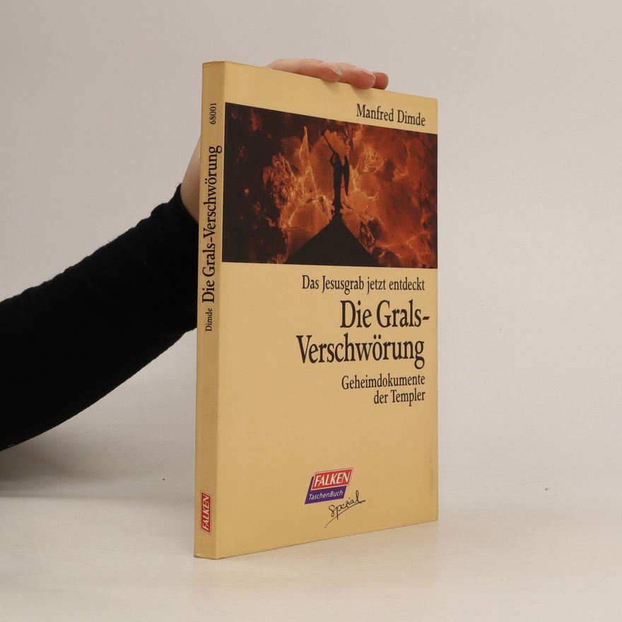 Manfred Dimde Die Grals-Verschwörung