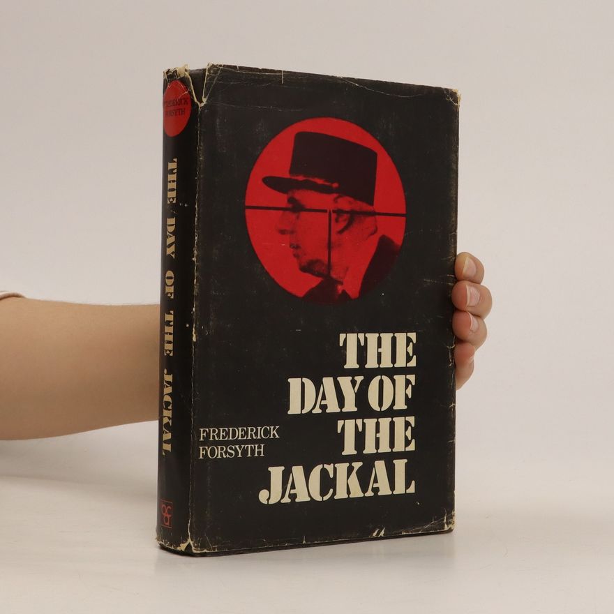 Frederick Forsyth the day of the jackal