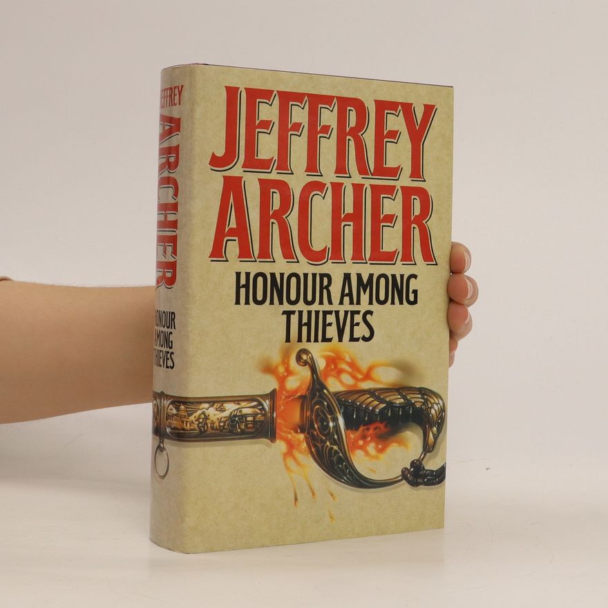 Jeffrey Archer Honour among thieves