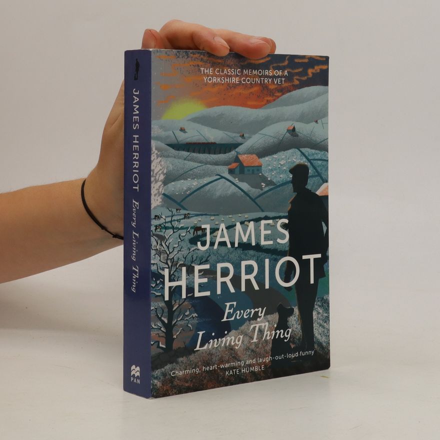 James Herriot Every Living Thing
