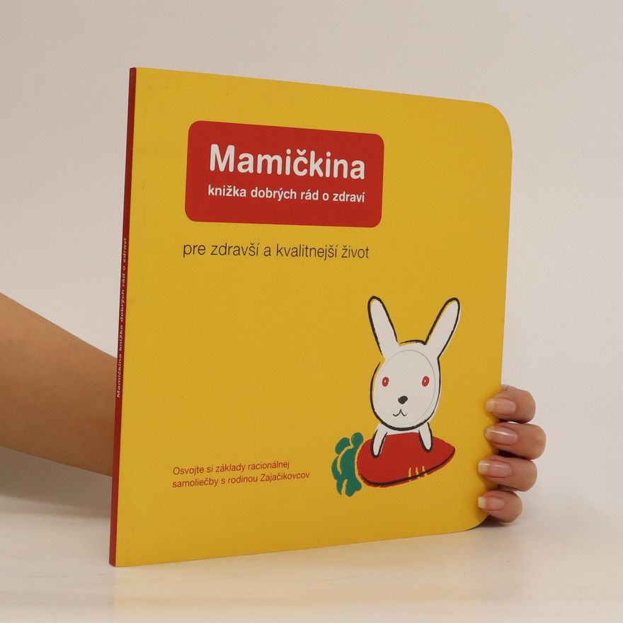 Autores varios Mamičkina knižka dobrých rad o zdraví