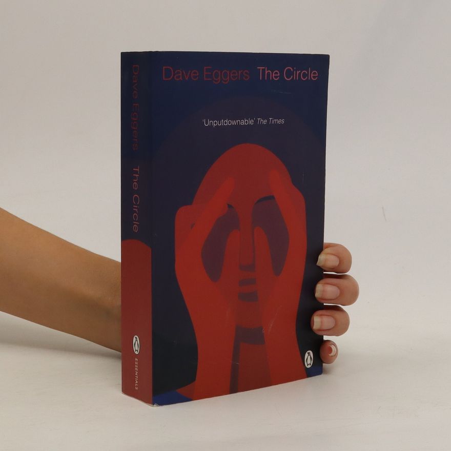 Dave Eggers The Circle