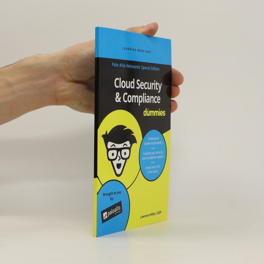 Lawrence C. Miller Cloud Security and Compliance for Dummies
