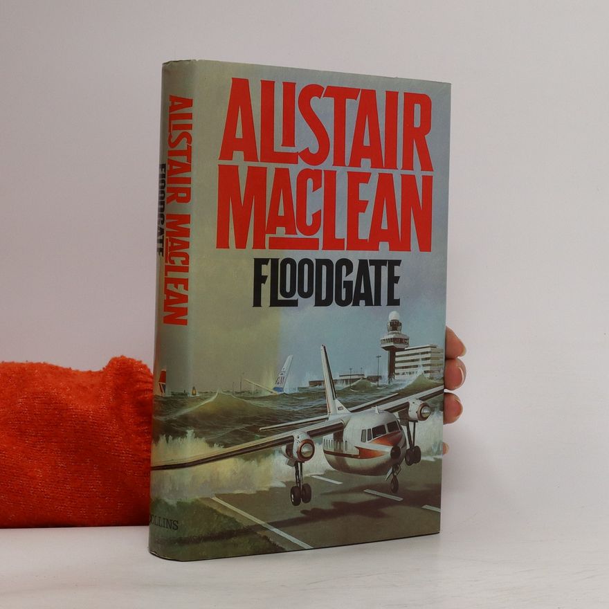 Alistair MacLean Floodgate
