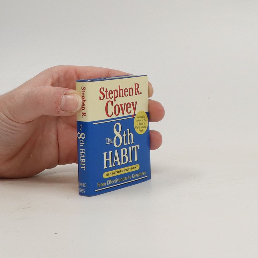 Stephen Covey The 8th Habit