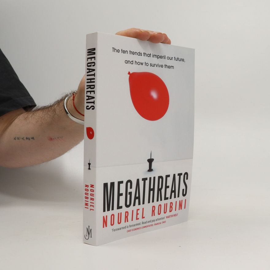 Nouriel Roubini Megathreats