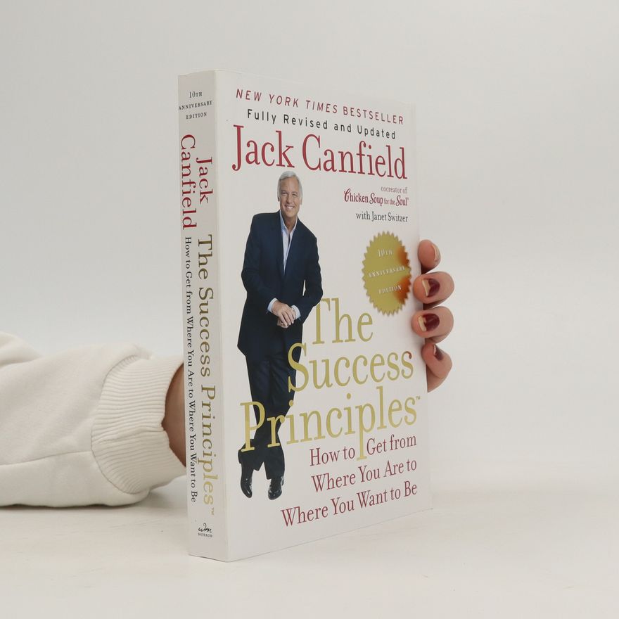 Jack Canfield The Success Principles