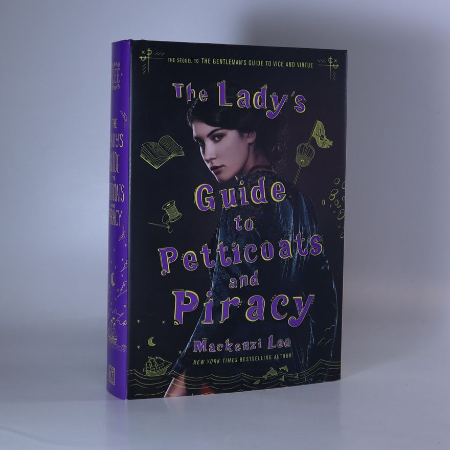 Mackenzi Lee The lady's guide to petticoats and piracy