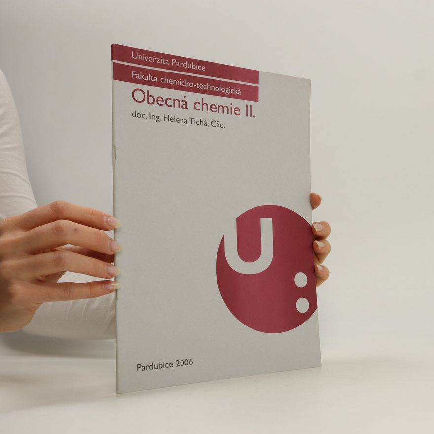 Helena Tichá Obecná chemie II.