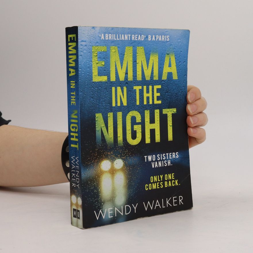 Wendy Walker Emma in the night