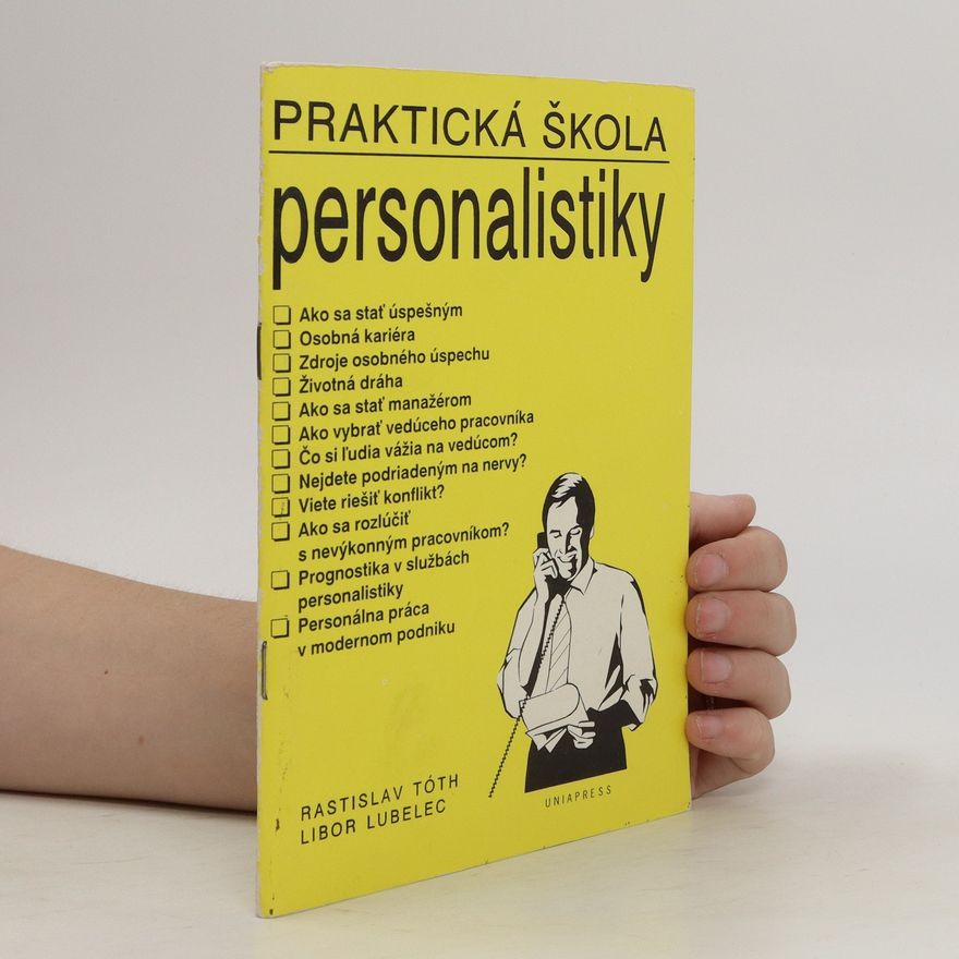 Libor Lubelec Praktická škola personalistiky