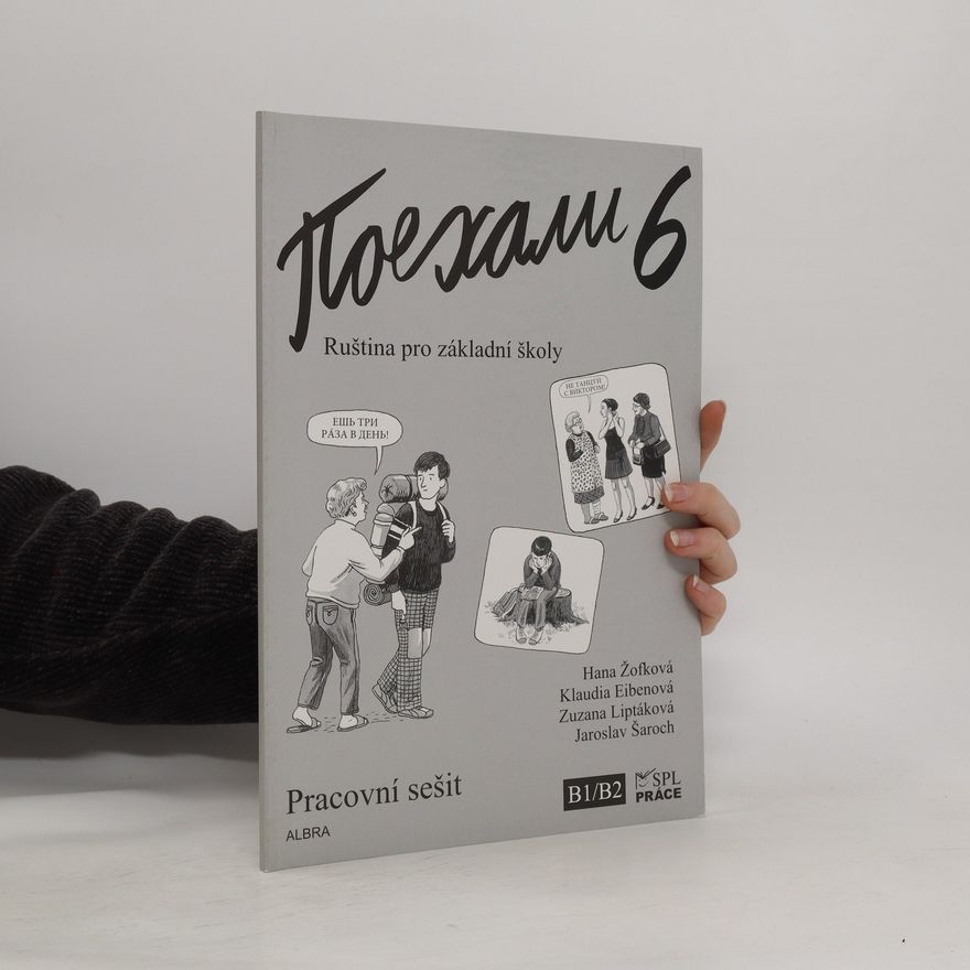 Jaroslav Šaroch Pojechali 6 - pracovní sešit ruštiny pro ZŠ