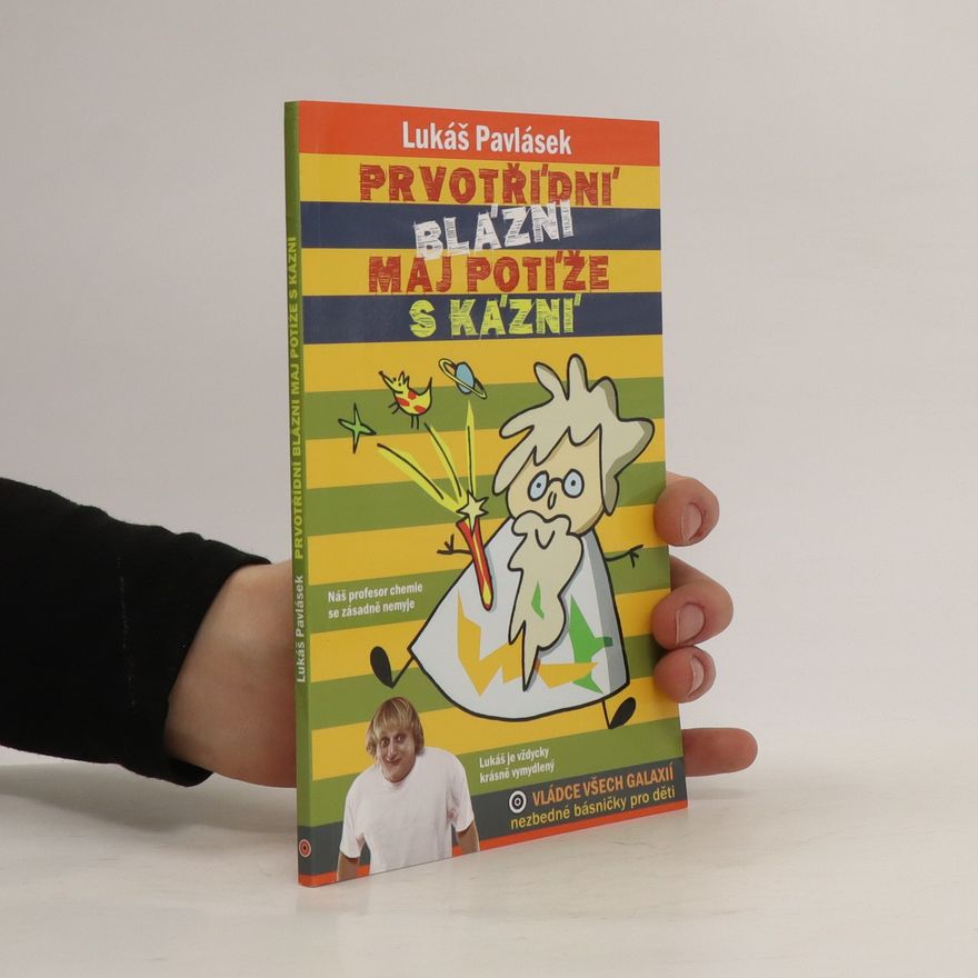 Lukáš Pavlásek Prvotřídní blázni maj potíže s kázní