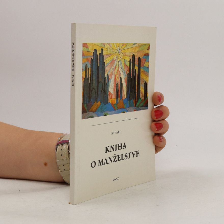 Bô Yin Râ Kniha o manželstve