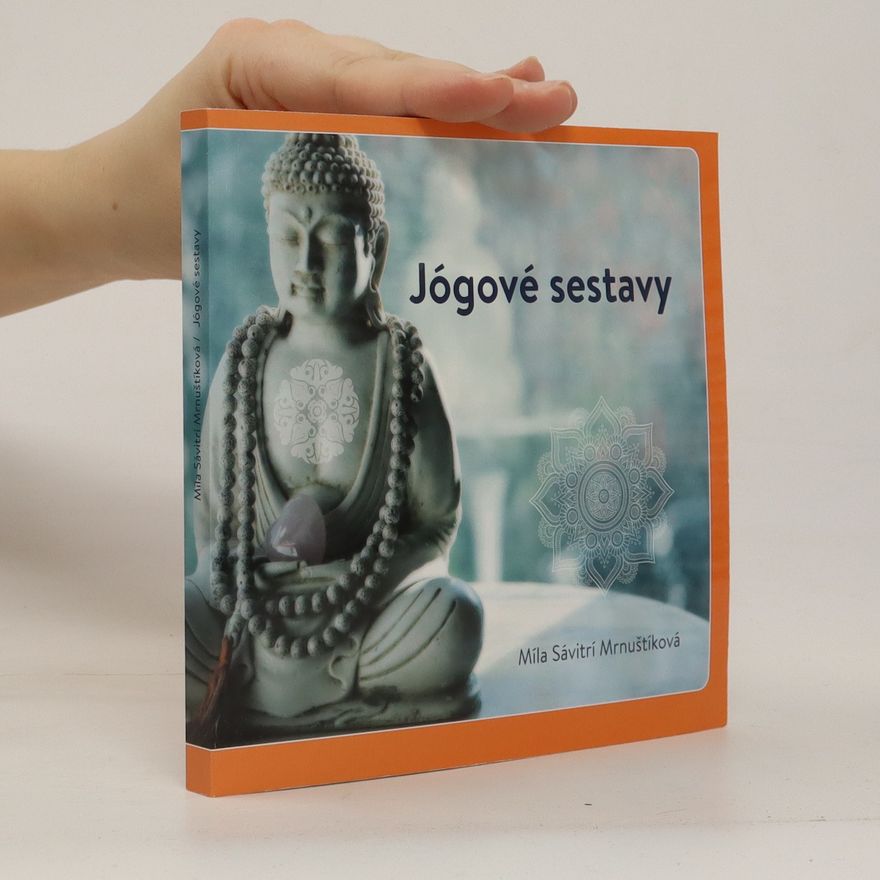 Míla Mrnuštíková Jógové sestavy