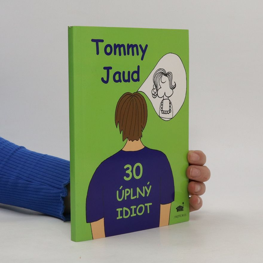 Tommy Jaud Úplný idiot