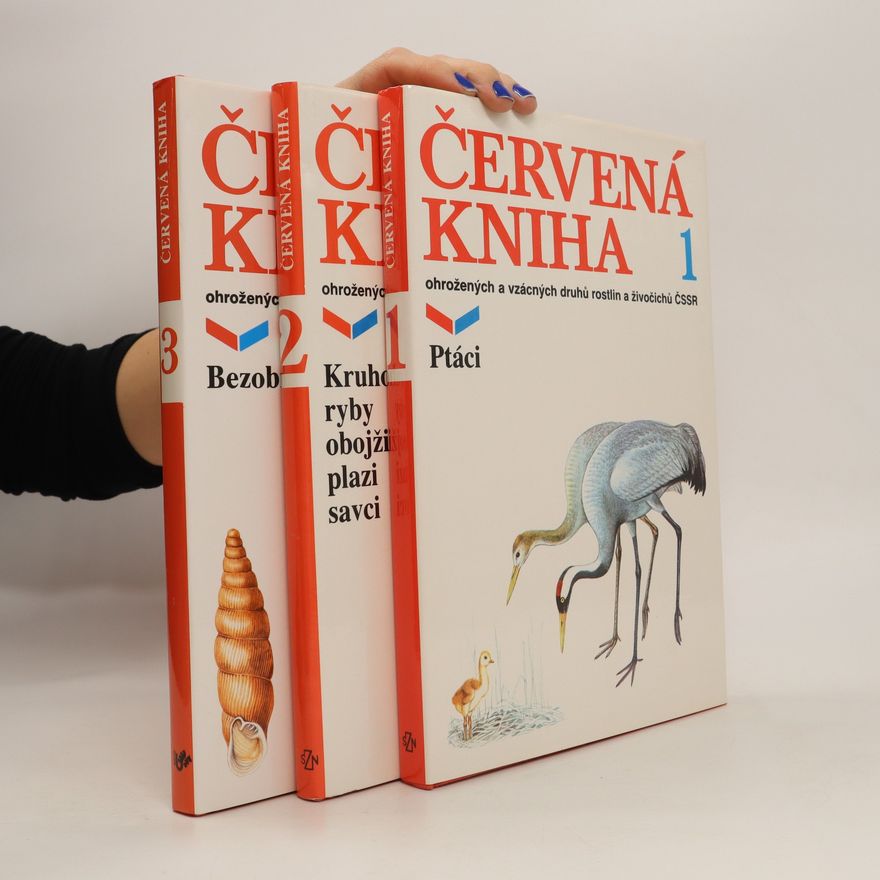Vlastimil Baruš Červená kniha ohrožených a vzácných druhů rostlin a živočichů ČSSR. 1. - 3.díl