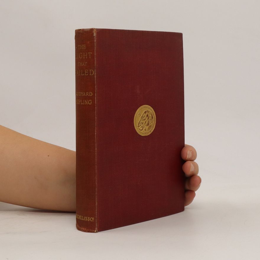 Rudyard Kipling The Light that Failed