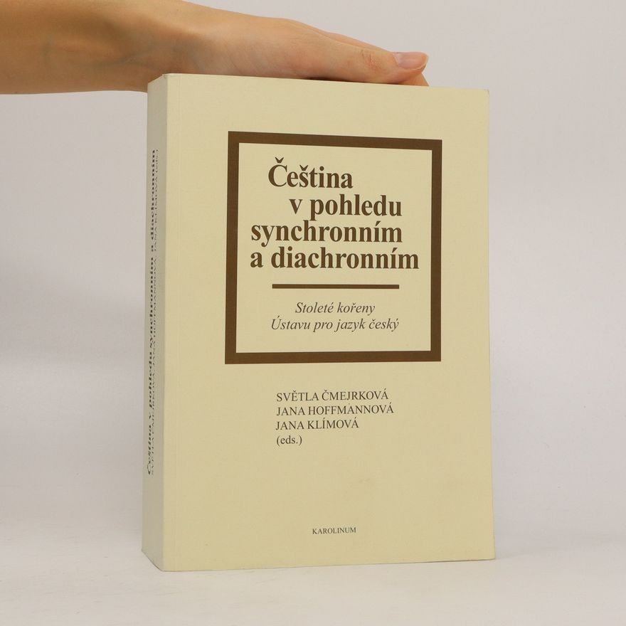 Jana Hoffmannová Čeština v pohledu synchronním a diachronním