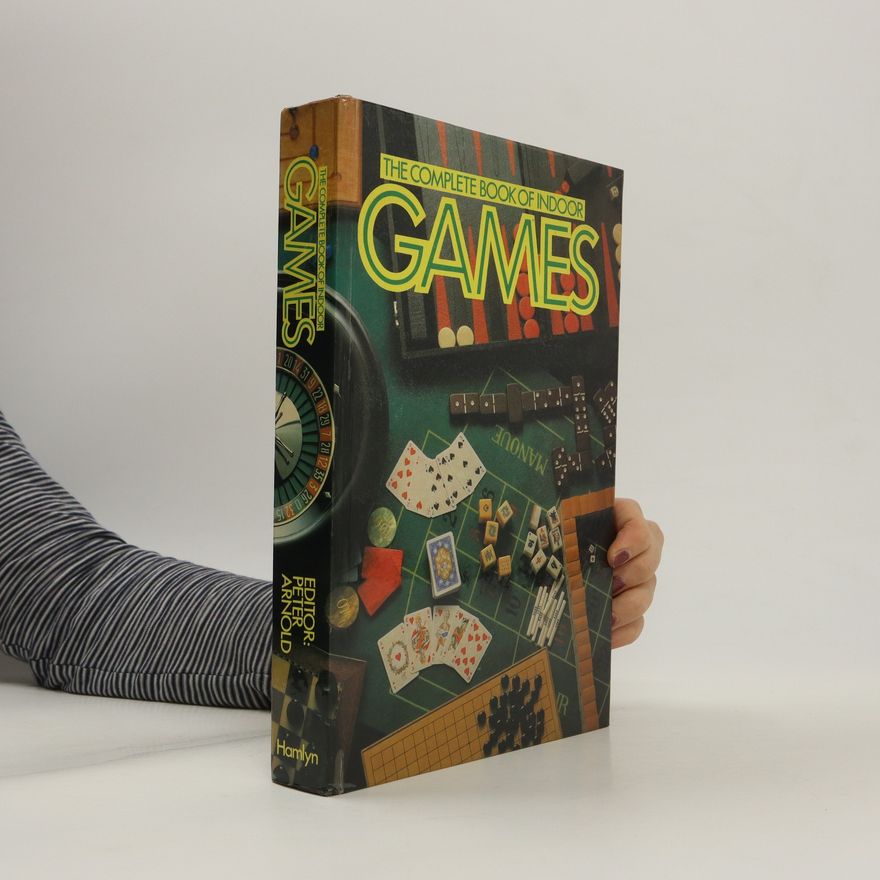 Bernd Arnold The complete book of indoor games