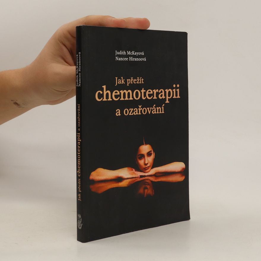 Judith Kay Jak přežít chemoterapii a ozařování