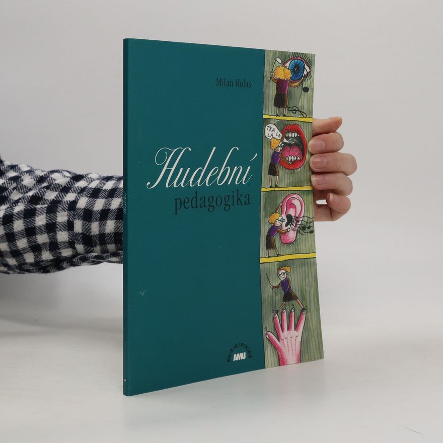 Milan Holas Hudební pedagogika