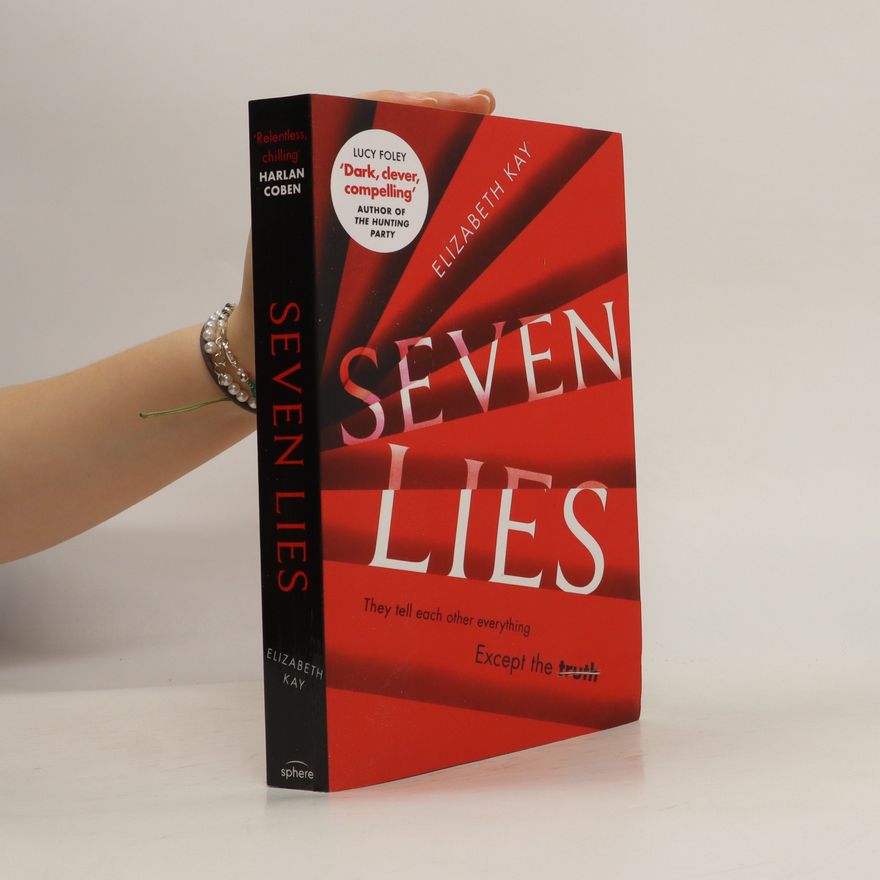 Elizabeth Kay Seven Lies
