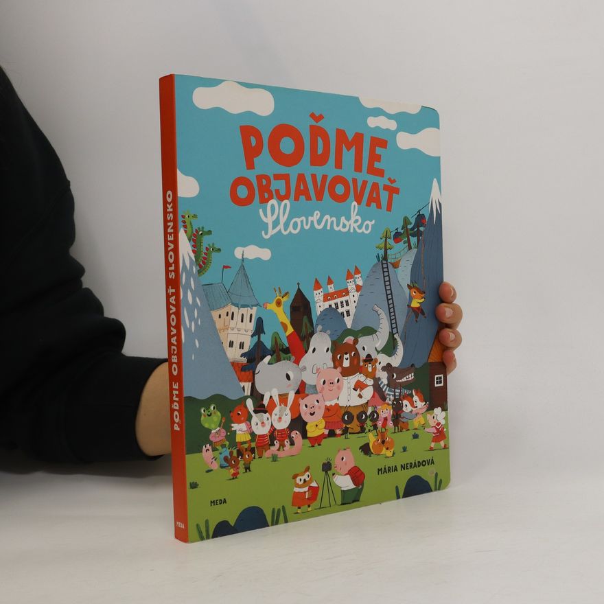 Mária Nerádová Poďme objavovať Slovensko