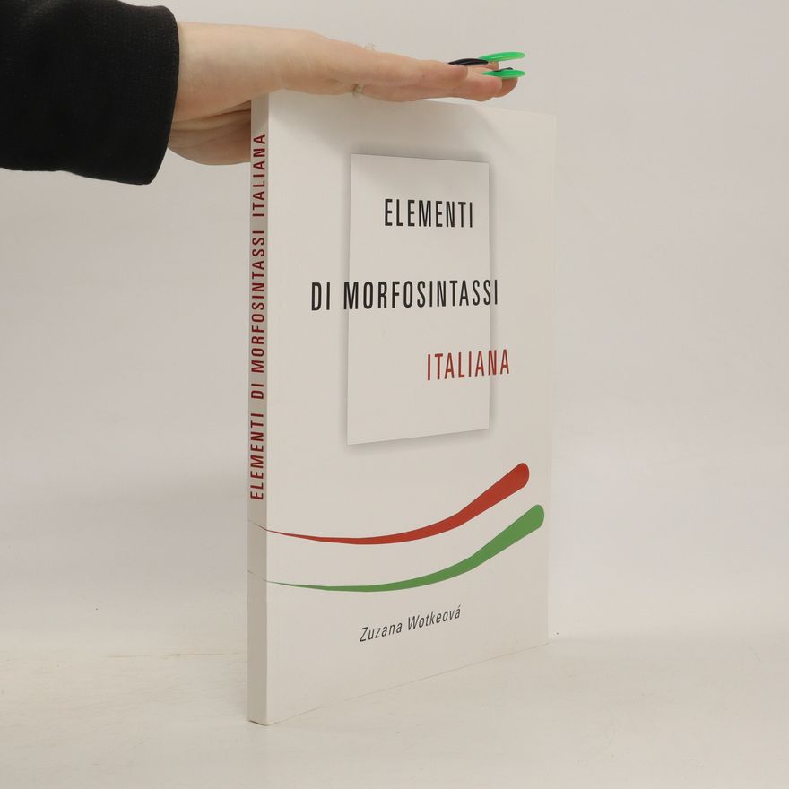 Zuzana Wotkeová Elementi di morfosintassi italiana