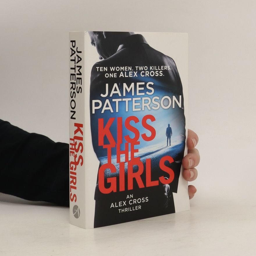 James Patterson Kiss the Girls
